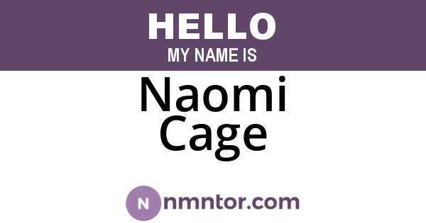 Naomi Cage