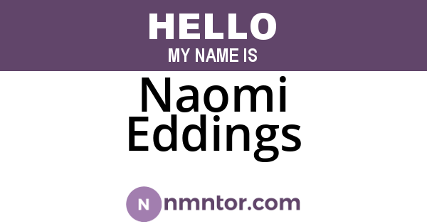 Naomi Eddings