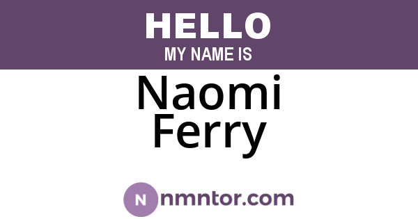 Naomi Ferry