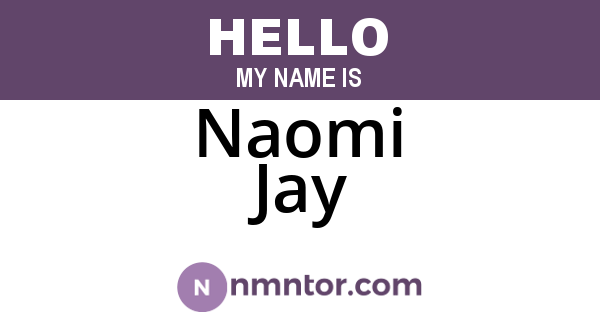Naomi Jay