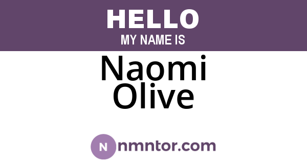 Naomi Olive