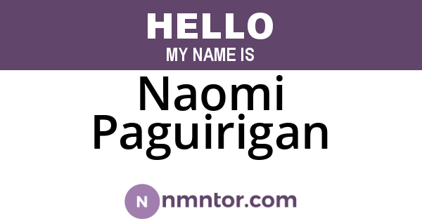 Naomi Paguirigan
