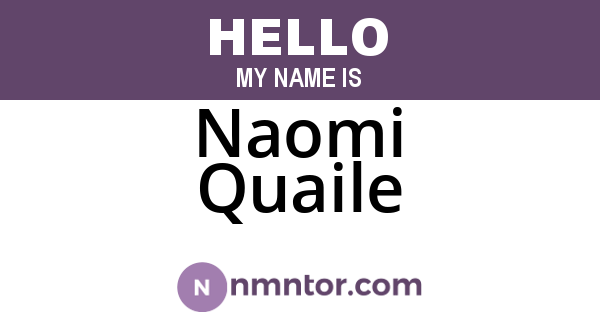 Naomi Quaile
