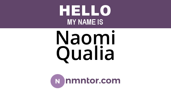 Naomi Qualia