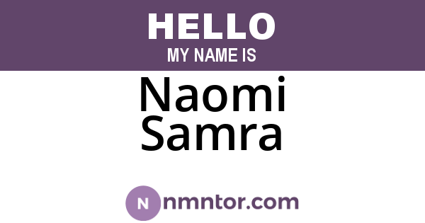 Naomi Samra