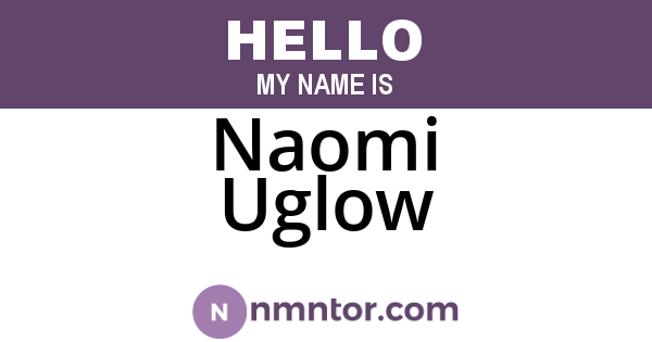 Naomi Uglow