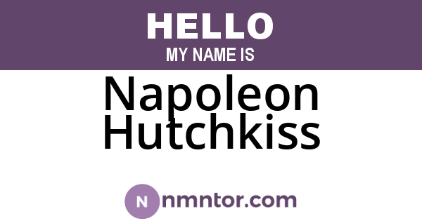 Napoleon Hutchkiss