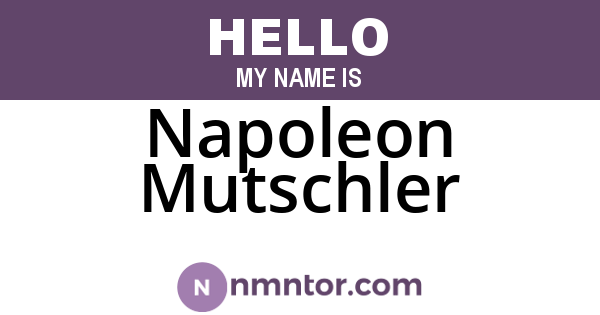 Napoleon Mutschler