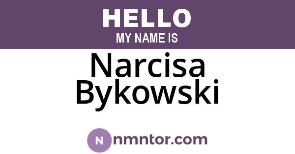 Narcisa Bykowski
