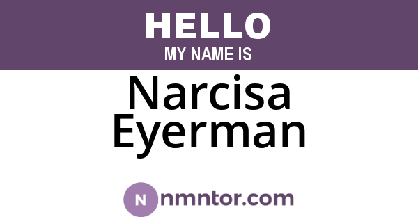Narcisa Eyerman
