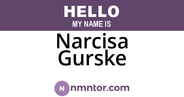 Narcisa Gurske