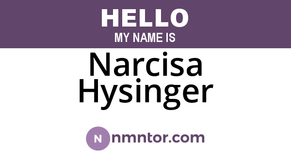 Narcisa Hysinger