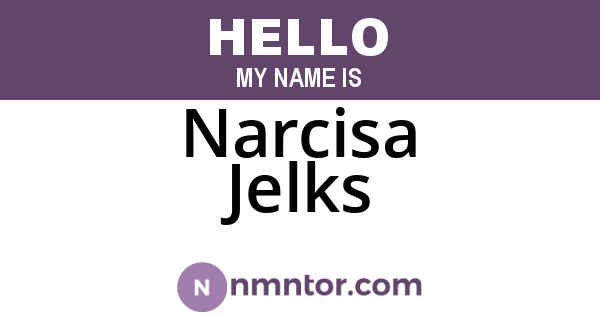 Narcisa Jelks