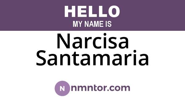 Narcisa Santamaria