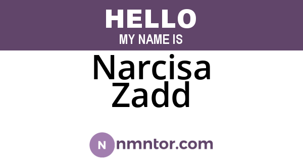 Narcisa Zadd