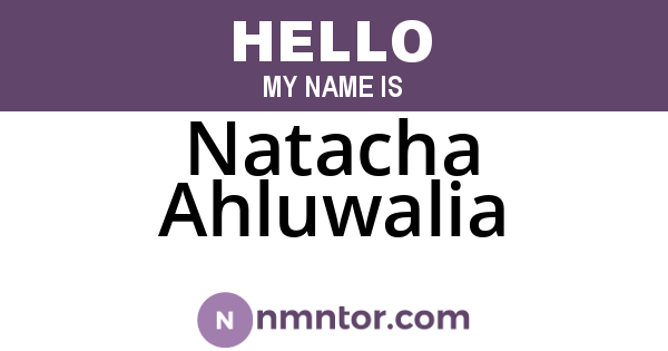 Natacha Ahluwalia