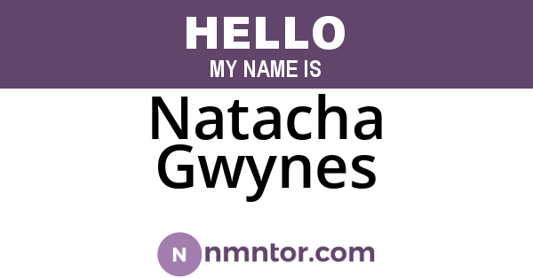 Natacha Gwynes