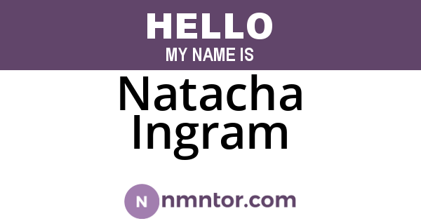 Natacha Ingram