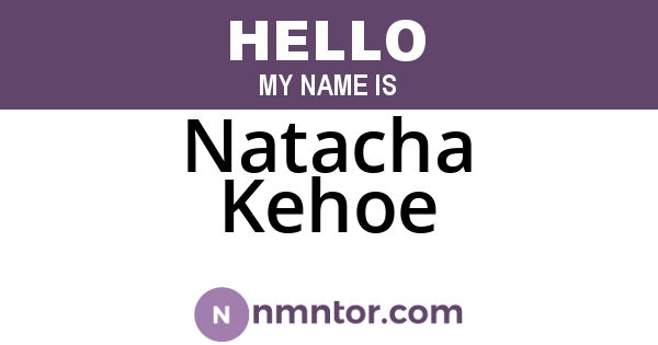 Natacha Kehoe