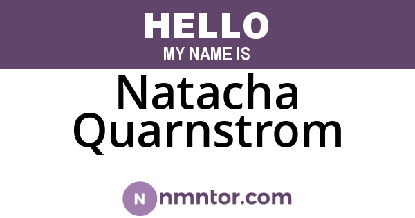 Natacha Quarnstrom