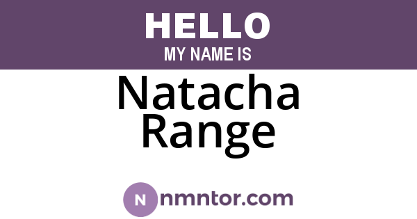 Natacha Range