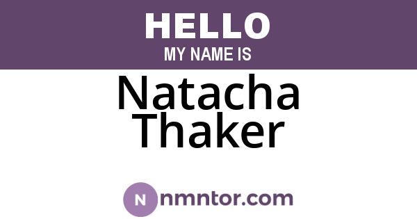 Natacha Thaker