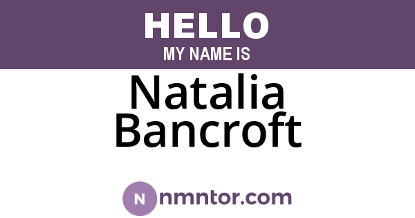 Natalia Bancroft