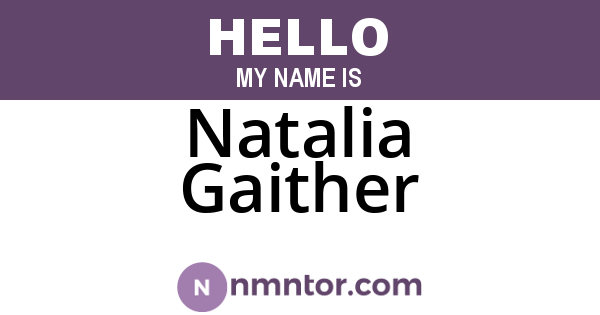 Natalia Gaither