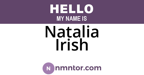 Natalia Irish