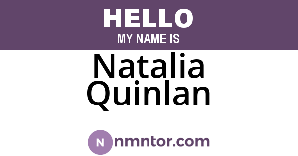 Natalia Quinlan