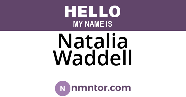 Natalia Waddell