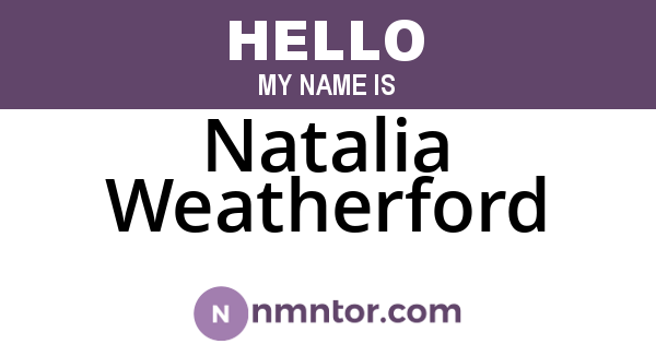 Natalia Weatherford