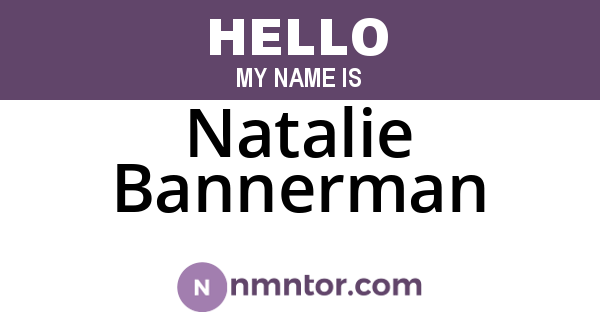 Natalie Bannerman