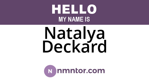 Natalya Deckard