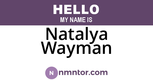 Natalya Wayman