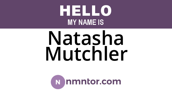 Natasha Mutchler