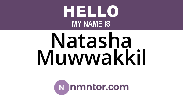 Natasha Muwwakkil
