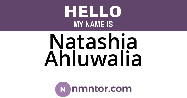 Natashia Ahluwalia