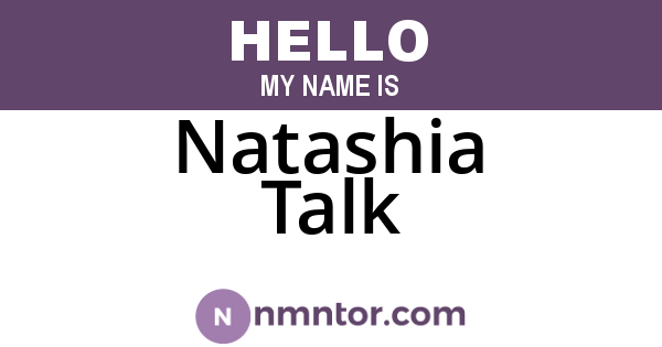 Natashia Talk