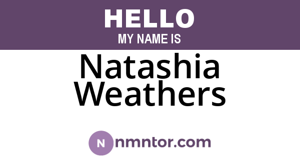 Natashia Weathers