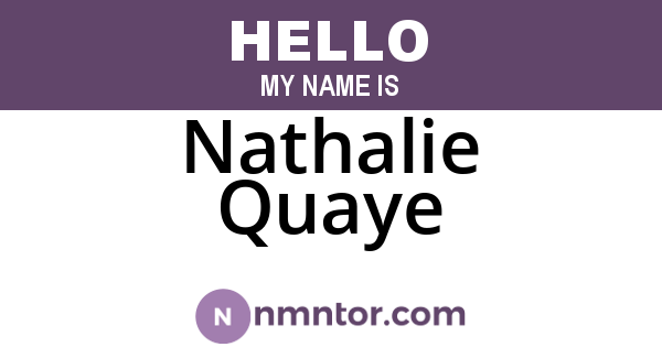 Nathalie Quaye