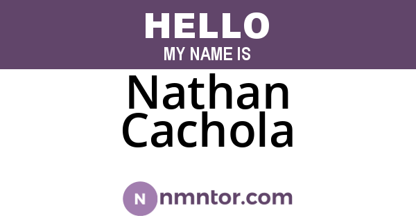 Nathan Cachola