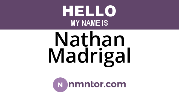 Nathan Madrigal