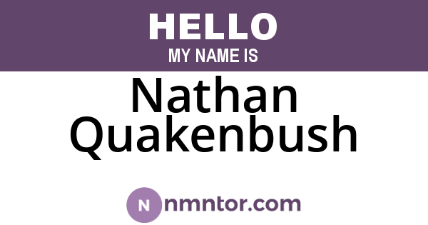 Nathan Quakenbush