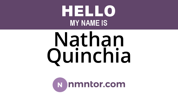 Nathan Quinchia
