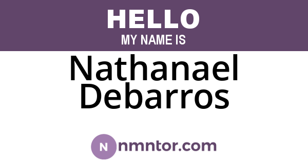 Nathanael Debarros