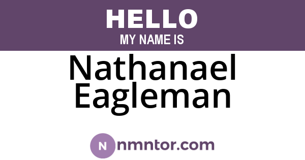 Nathanael Eagleman