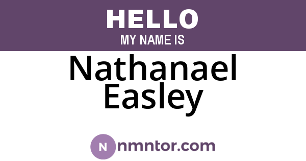 Nathanael Easley