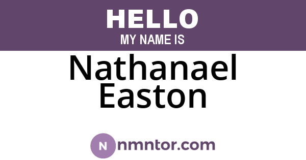 Nathanael Easton