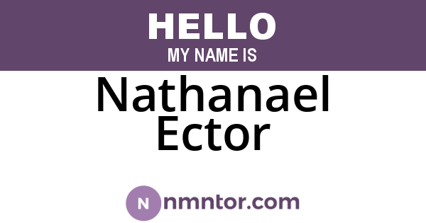 Nathanael Ector